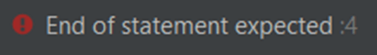 Error message that reads "End of statement expected :4"